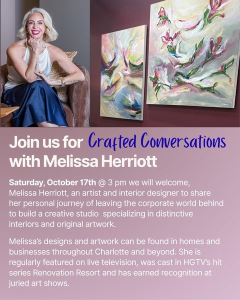 Join us tomorrow for "Crafted Conversations with Melissa Herriott" as we welcome the celebrated artist and interior designer to our showroom! 

🗓️ When: Saturday, Oct. 17th at 3:00 PM 
📍 Where: 2622 Uwharrie Rd
For convenient shuttle service call: 336-885-9946

We can't wait to see you there! 
*Charcuterie cups and wine will be available.

#craftedconversations #craftmasterfurniture #hpmkt2026 #melissaherriott #interiordesigner